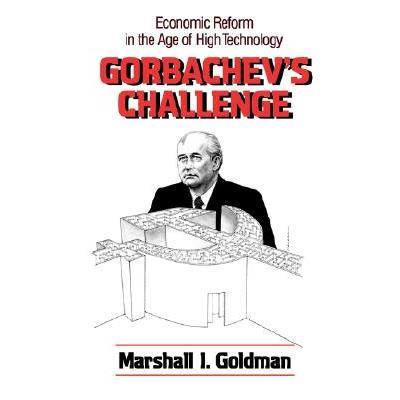 Gorbachev’s Challenge
