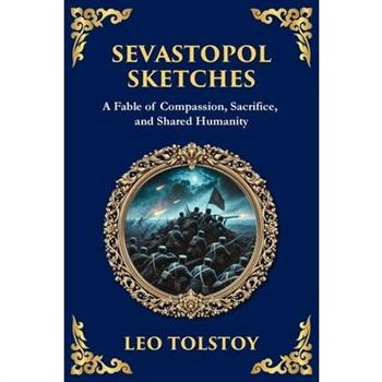 Sevastopol Sketches