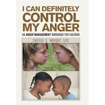 I Can Definitely Control My Anger