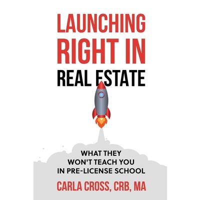 Launching Right in Real Estate