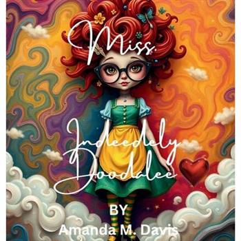 Miss. Indeedely Doodalee