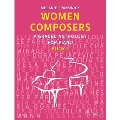 Women Composers, Book 2: A Graded Anthology for Piano