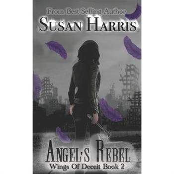 Angel’s Rebel