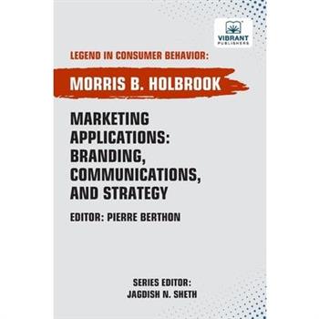 Marketing Applications Branding, Communications, and Strategy