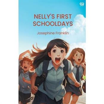 Nelly'S First Schooldays