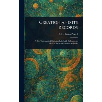 Creation and Its Records