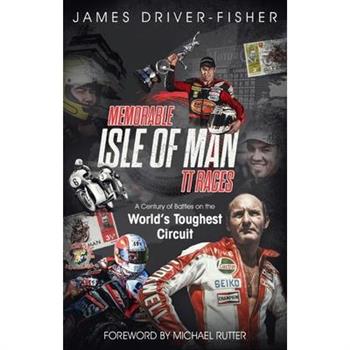 Memorable Isle of Man Tt Races