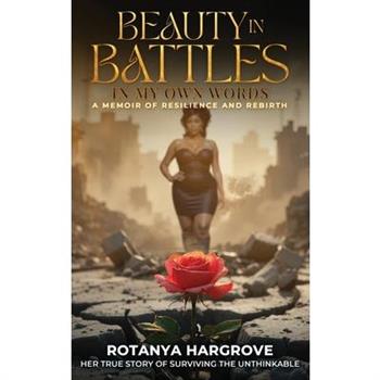 Beauty In Battles