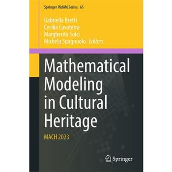 Mathematical Modeling in Cultural Heritage