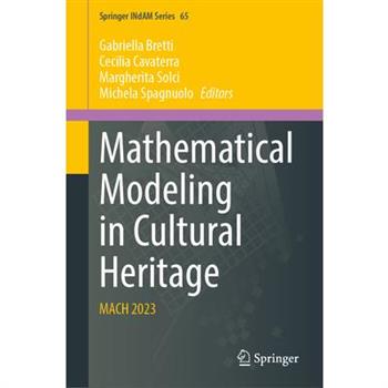 Mathematical Modeling in Cultural Heritage