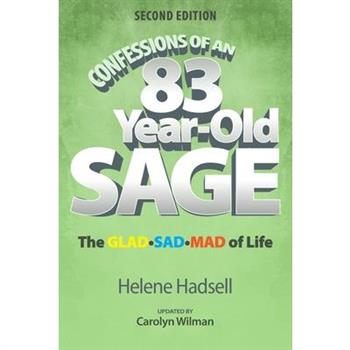 Confessions of an 83-Year-Old Sage