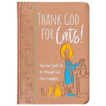 Thank God for Cats!