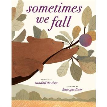 Sometimes We Fall