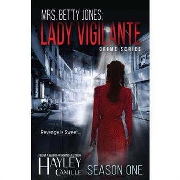 Lady Vigilante (Season One)