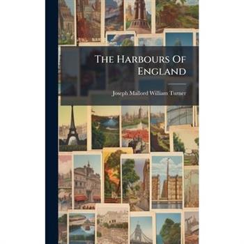 The Harbours Of England