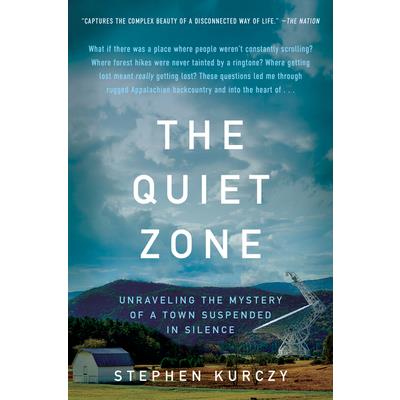 The Quiet Zone