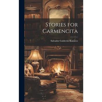 Stories for Carmencita