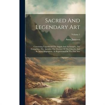 Sacred And Legendary Art