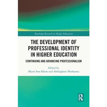 The Development of Professional Identity in Higher Education