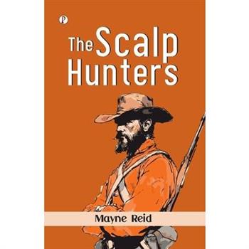 The Scalp Hunters