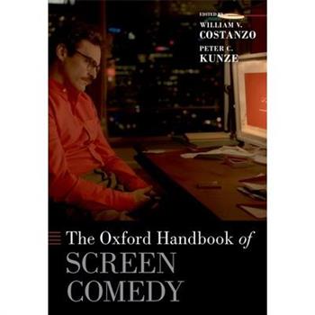 The Oxford Handbook of Screen Comedy