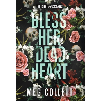 Bless Her Dead Heart