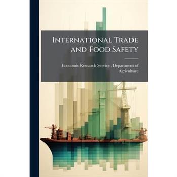 International Trade and Food Safety