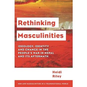 Rethinking Masculinities