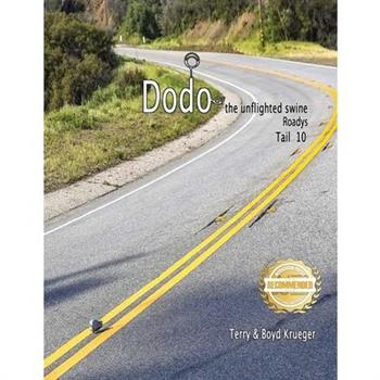 Dodo the unflighted swine