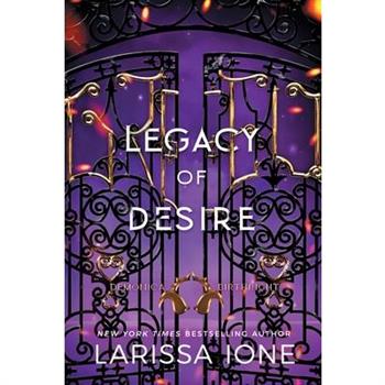 Legacy of Desire