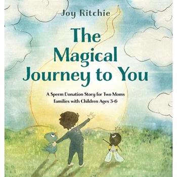 The Magical Journey to You
