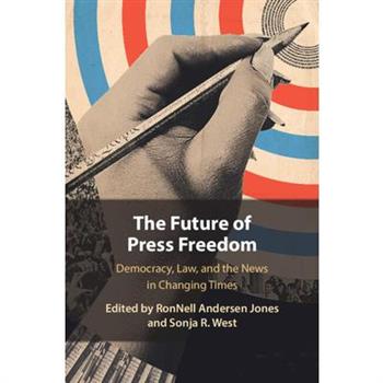 The Future of Press Freedom