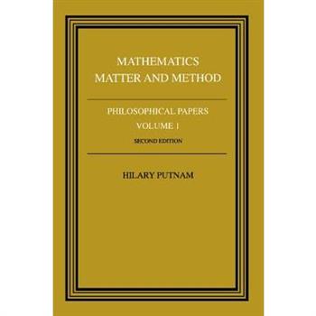 Philosophical Papers: Volume 1, Mathematics, Matter and Method