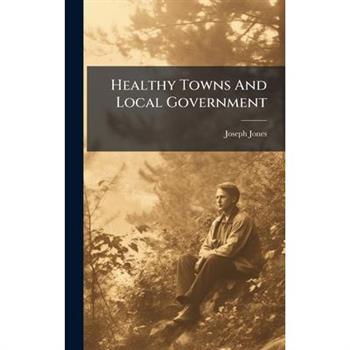Healthy Towns And Local Government