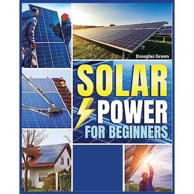 Solar Power for Beginners