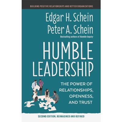 Humble Leadership, Second Edition