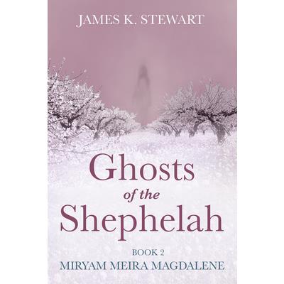 Ghosts of the Shephelah, Book 2