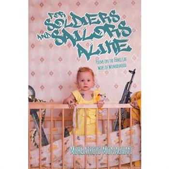 For Soldiers and Sailors Alike