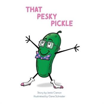 That Pesky Pickle