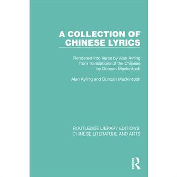 A Collection of Chinese Lyrics