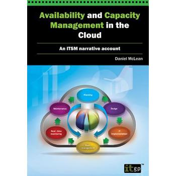Availability and Capacity Management in the Cloud Availability and Capacity Management in the Cloud