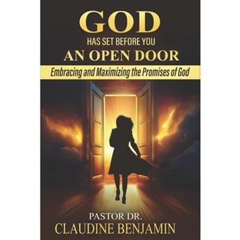 God Has Set Before You An Open Door