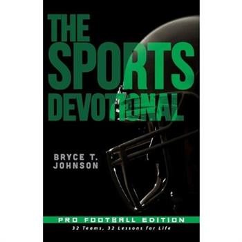 The Sports Devotional Pro Football Edition