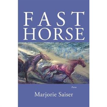 Fast Horse