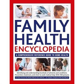 Family Health Encyclopedia (Updated)