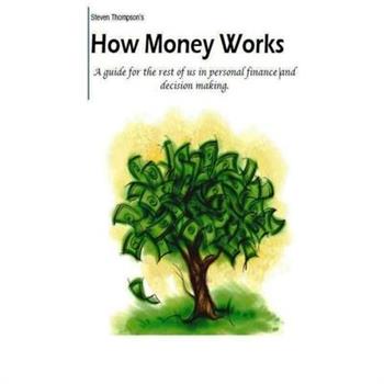 How Money Works