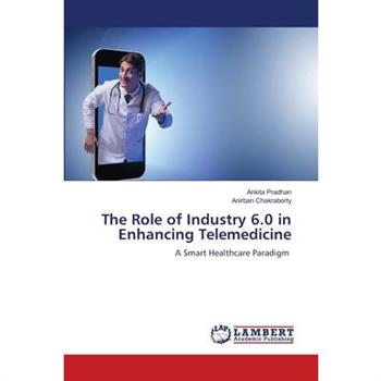 The Role of Industry 6.0 in Enhancing Telemedicine