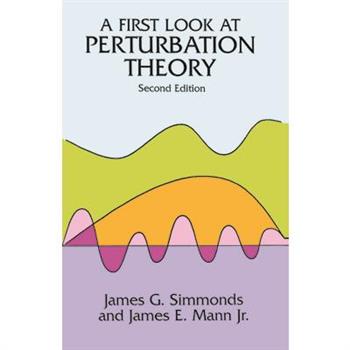 A First Look at Perturbation Theory