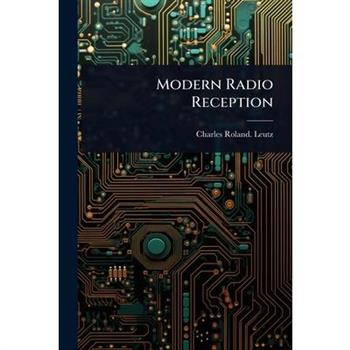 Modern Radio Reception
