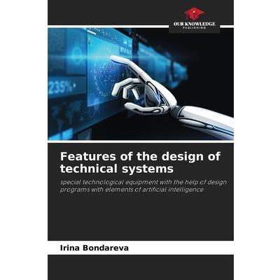 Features of the design of technical systems